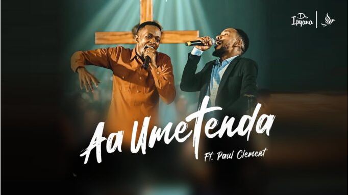 AUDIO | Dr.Ipyana Ft Paul Clement – Aah UMETENDA | Mp3 Download