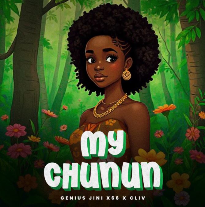 AUDIO | GeniusJini X66 Ft. Cliv – My Chunun | Download Mp3