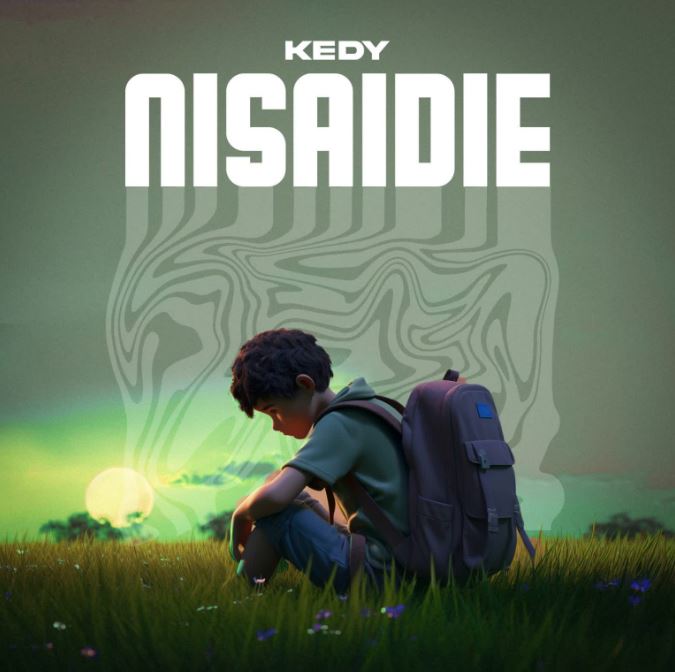 AUDIO | Kedy – Nisaidie | Mp3 Download