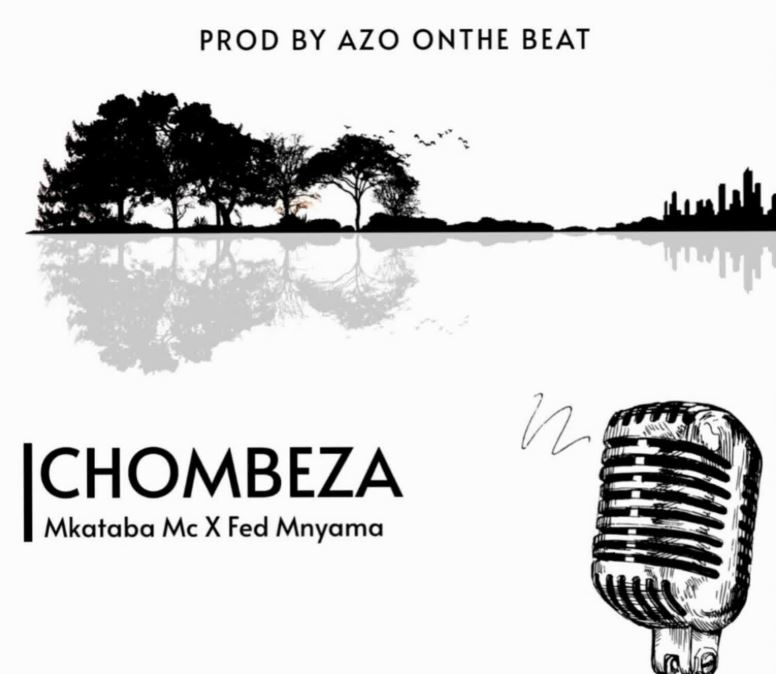 Mkataba Mc Ft Fed Mnyama – Chombeza Mp3 Download