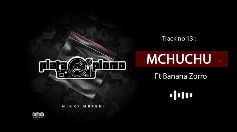 AUDIO | Nikki Mbishi Ft. Banana Zorro – MCHUCHU | Mp3 Download