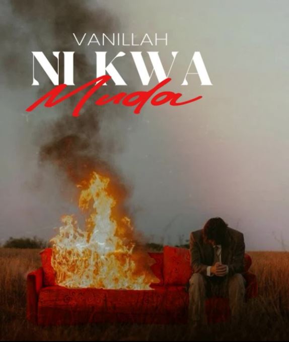 Vanillah – Ni Kwa Muda Mp3 Download