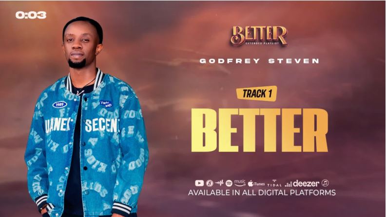 AUDIO | Godfrey Steven – Better | Download Mp3