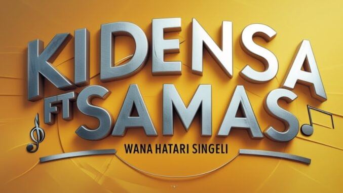AUDIO | Kidensa Mc Ft Samas – Wana Hatari | Download Mp3