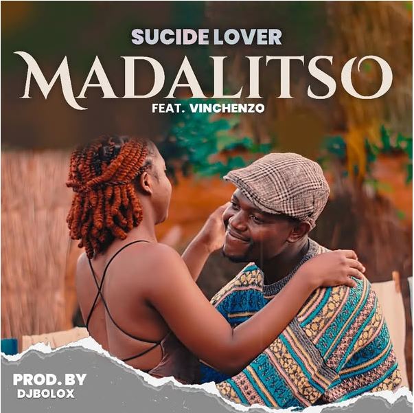 Sucide Lover Ft Vinchenzo Mbale – Madalitso