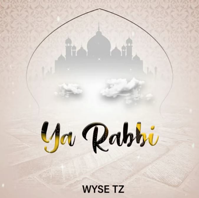 AUDIO | Wysetz – Ya Rabbi | Download Mp3
