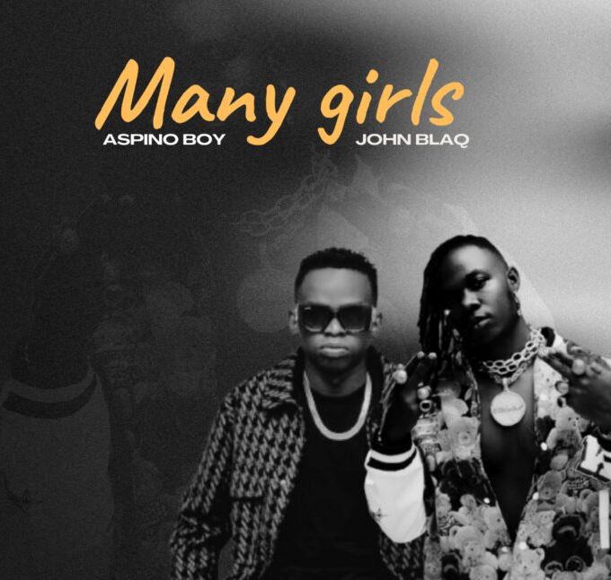 AUDIO | Aspino Boy Ft John Blaq – Many Girls | Download Mp3