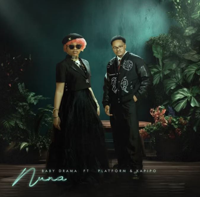 Baby Drama Ft. Platform X Kapipo Beats – Nuna