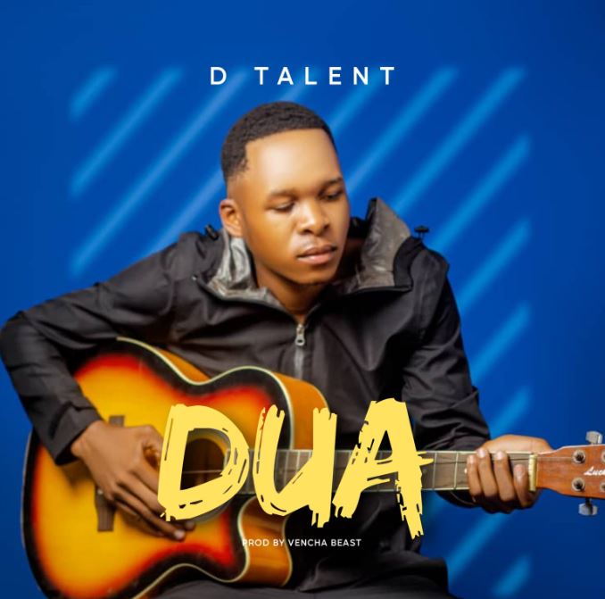 AUDIO | D Talent – Dua | Download Mp3