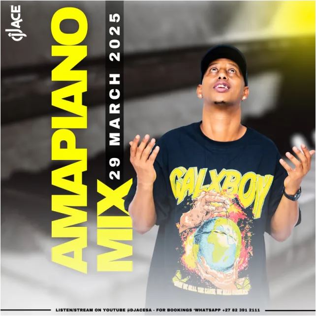 DJ MIX | DJ Ace – 29 March 2025 (Amapiano Mix)