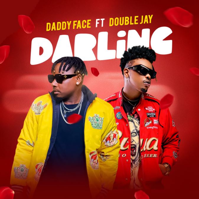 Daddy Face Ft. Double Jay – Darling