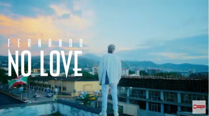 AUDIO | Fernando – No Love | Download Mp3