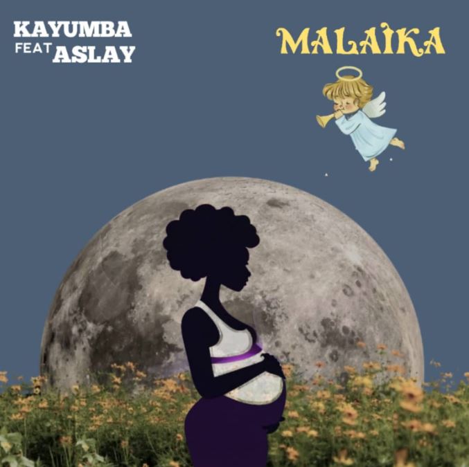 AUDIO | Kayumba Ft. Aslay – Malaika | Download Mp3