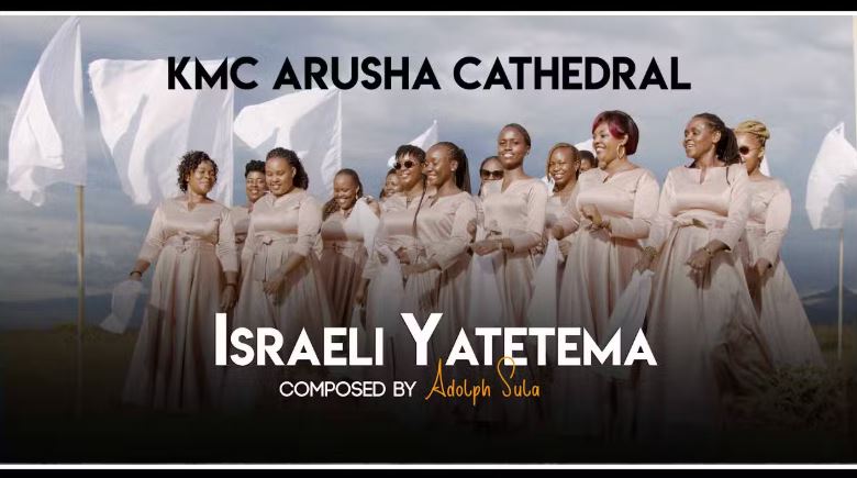 Download Mp3 | Kmc Arusha Cathedral – Israeli Yatetema | AUDIO