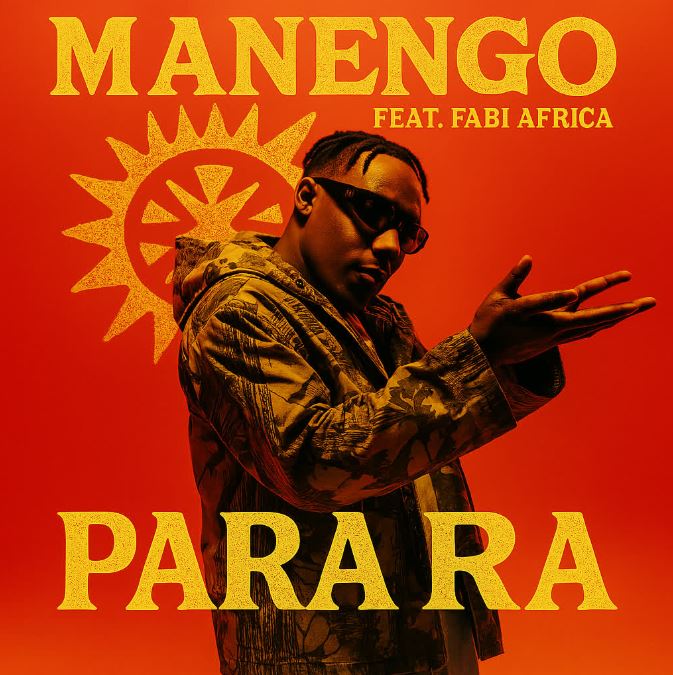 Manengo Ft. Fabi Africa – Parara