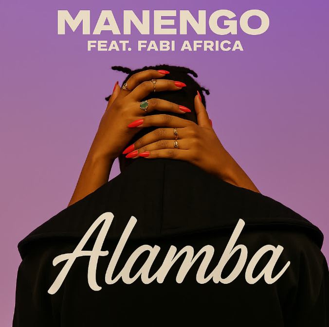 AUDIO | Manengo Ft. Faby – Alamba | Download Mp3