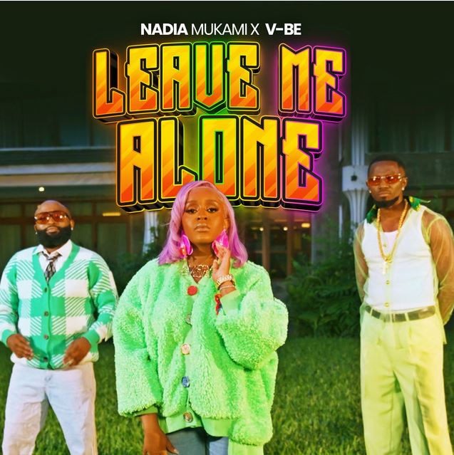 Nadia Mukami – Leave Me Alone Ft V-BE