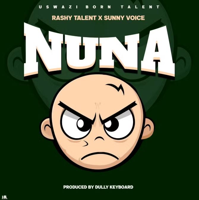 AUDIO | Rashy Talent Ft Sunny Voice – Singeli Minuno (Nuna) | Download Mp3