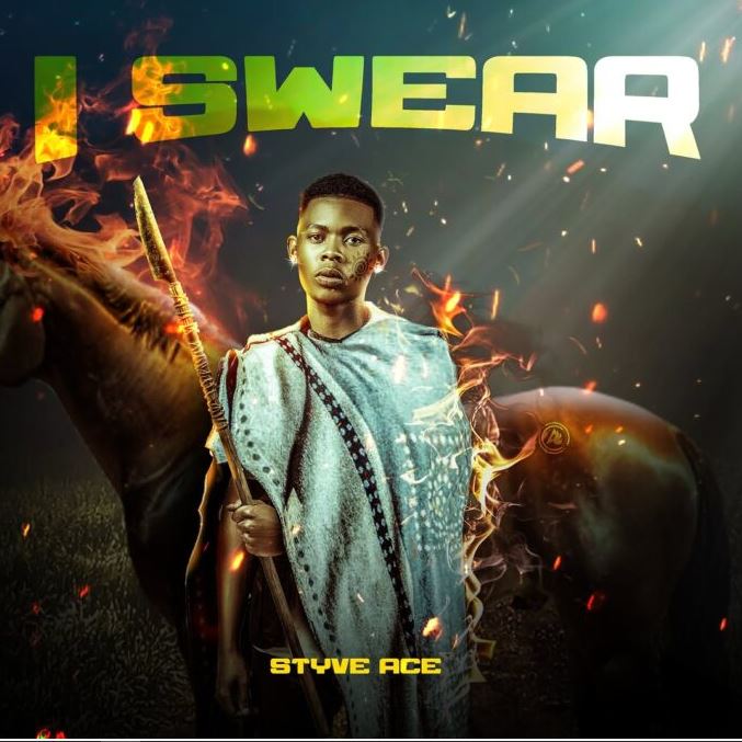 AUDIO | Styve Ace – I Swear | Download Mp3
