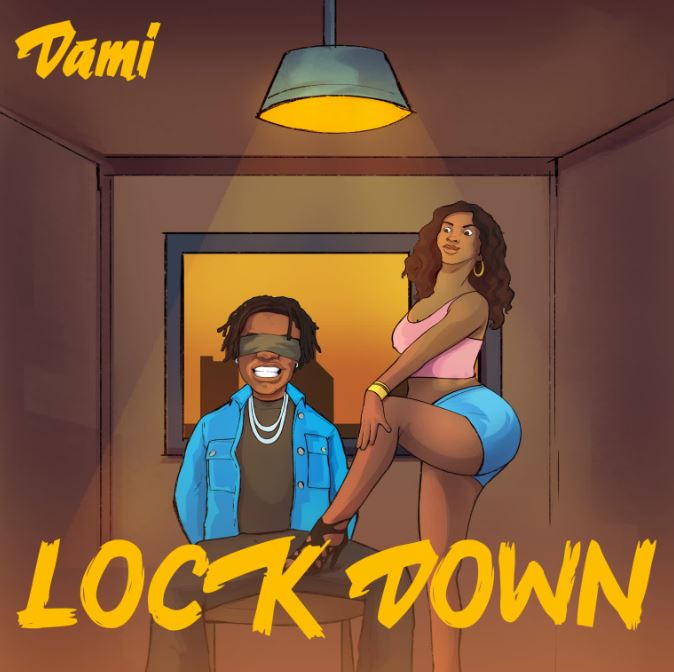 AUDIO Dami – Lock Down Download Mp3