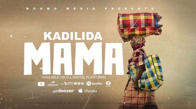 Kadilida - MOTHER (MAMA) | Mp3 Download
