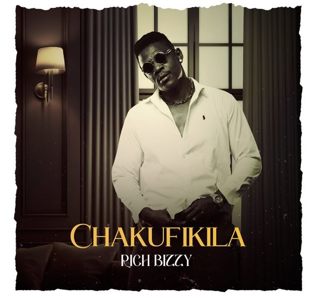 Rich Bizzy – Chakufikila