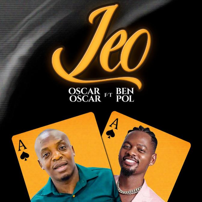 AUDIO | Oscar Oscar Ft. Ben Pol – LEO | Download Mp3