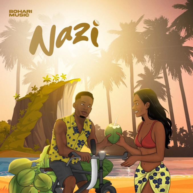 AUDIO | Bohari Music – Nazi | Download Mp3