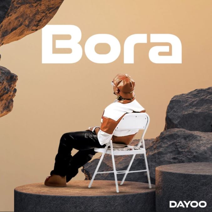 AUDIO | Dayoo – Bora | Download Mp3